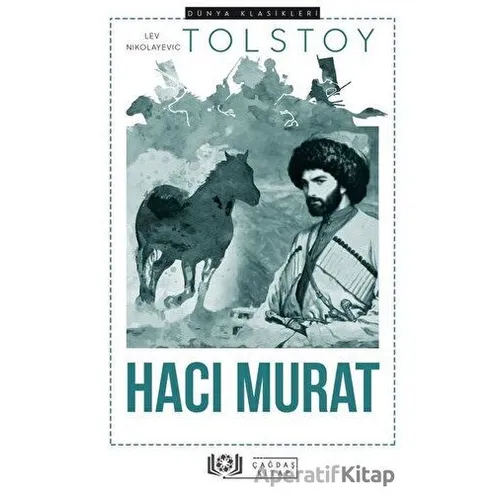 Hacı Murat - Lev Nikolayeviç Tolstoy - Çağdaş Kitap