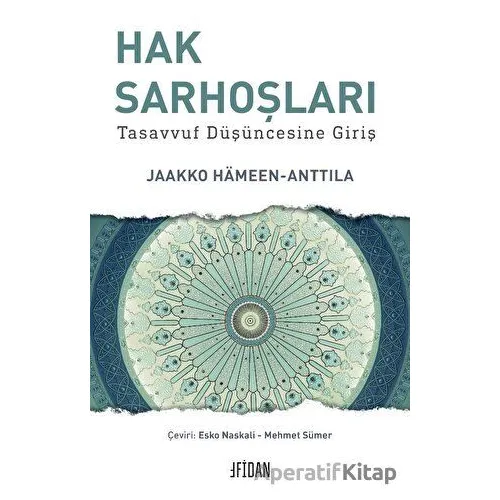 Hak Sarhoşları - Jaakko Hameen-Anttila - Fidan Kitap