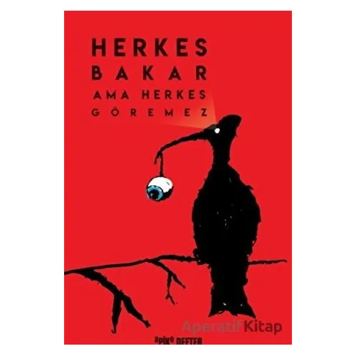 Herkes Bakar Ama Herkes Göremez Defter - Kolektif - Apiko Defter