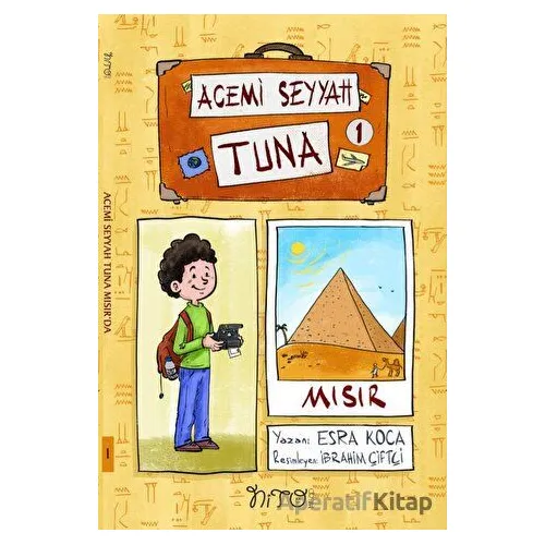 Acemi Seyyah Tuna 1 - Esra Koca - Nito Kitap