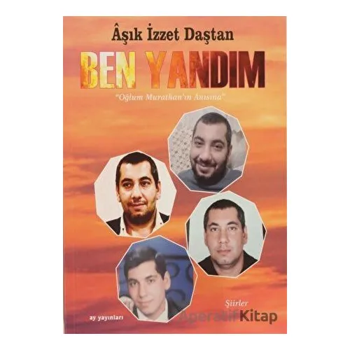 Ben Yandım - Aşık İzzet Daştan - Ay Yayınları