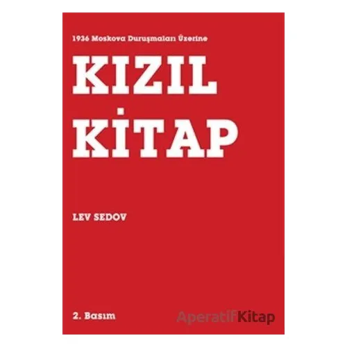 Kızıl Kitap - 1936 Moskova Duruşmaları Üzerine - Lev Sedov - Mehring Yayıncılık