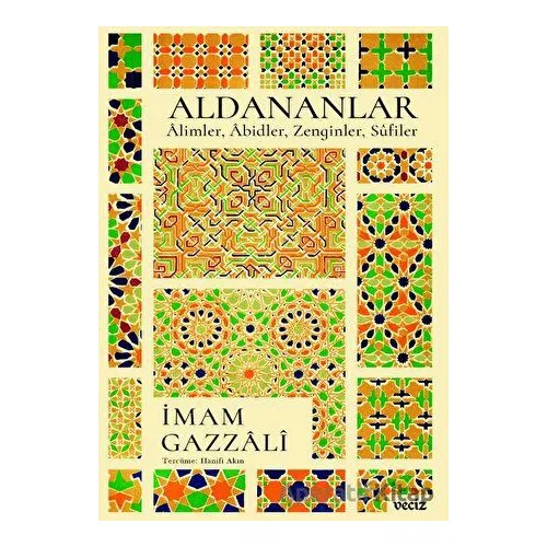 Aldananlar - İmam Gazzali - Veciz Yayınları