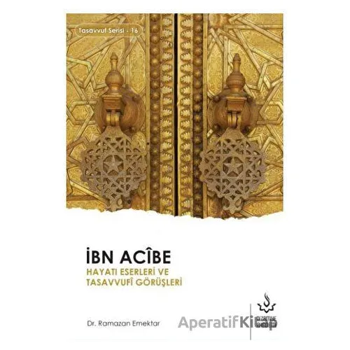 İbn Acibe - Ramazan Emektar - Nizamiye Akademi Yayınları