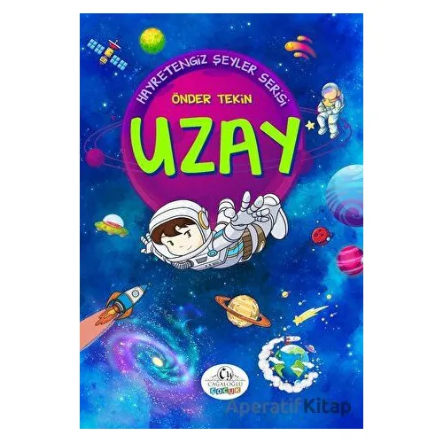 Hayretengiz Şeyler Uzay - Önder Tekin - Cağaloğlu Yayınevi