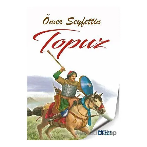 Topuz - Ömer Seyfettin - Sen Yayınları