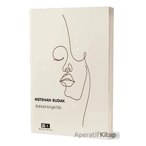 Ruhun Kaşıntısı - Metehan Budak - Mirhan Kitap