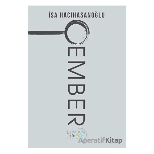 Çember - İsa Hacıhasanoğlu - Liman Yayınevi