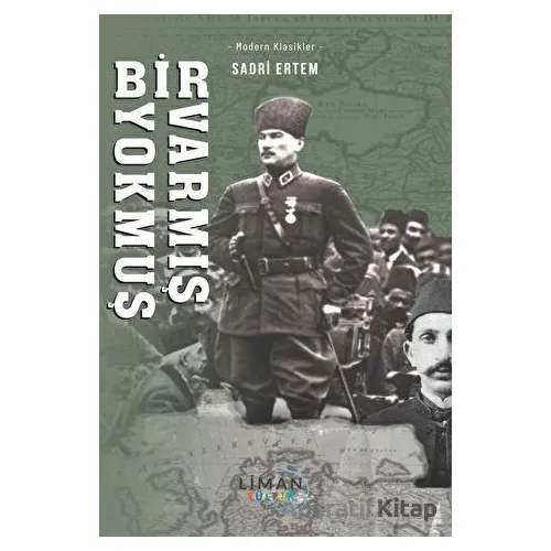 Bir Varmış Bir Yokmuş - Sadri Ertem - Liman Yayınevi