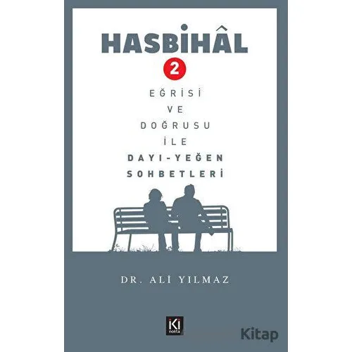 Hasbihal - 2 - Ali Yılmaz - İki Nokta Kitabevi