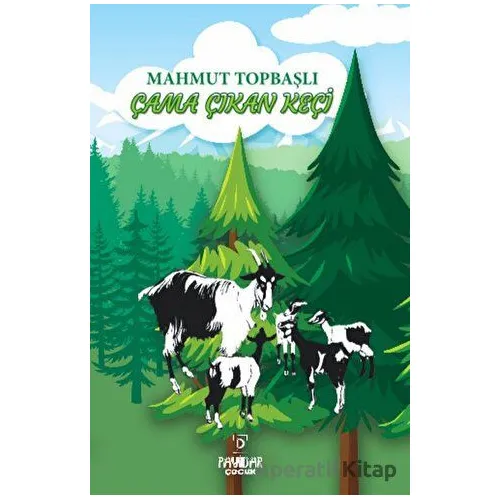Çama Çıkan Keçi - Mahmut Topbaşlı - Payidar Çocuk