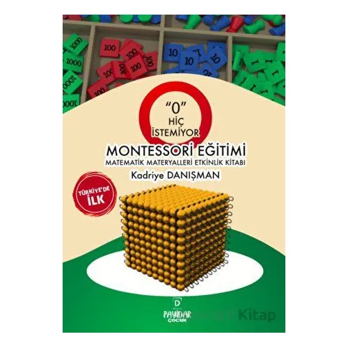 ‘O’ Hiç İstemiyor Montessori Eğitimi Matematik Materyalleri Etkinlik Kitabı