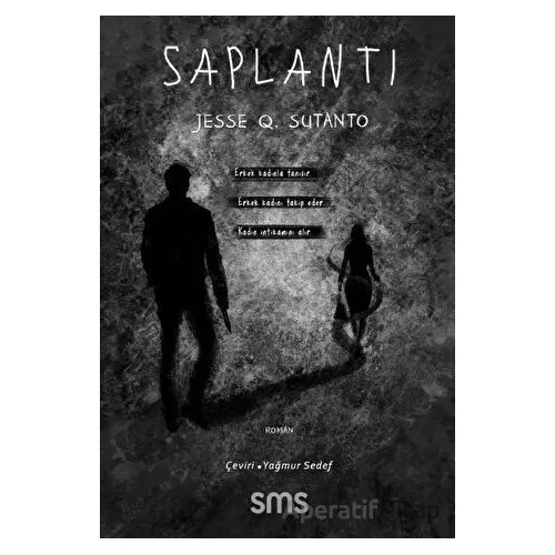 Saplantı - Jesse Q. Sutanto - Sms Yayınları