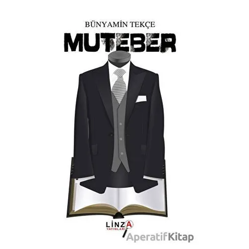 Muteber - Bünyamin Tekçe - Linza Yayınları