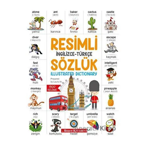 Resimli İngilizce – Türkçe Sözlük - Laura Ak - Sözcü Kitabevi