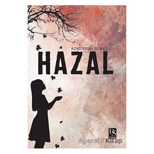 Hazal - Azad Ersin Yılmaz - DS Yayınları