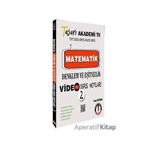 Matematik Denklem Eşitsizlik Video Ders Notları - Cem Öztürk - Tasarı Eğitim Yayınları