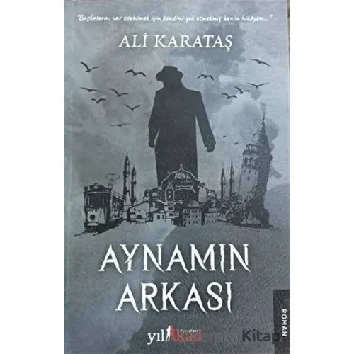 Aynamın Arkası - Ali Karataş - Yılkad Yayınları