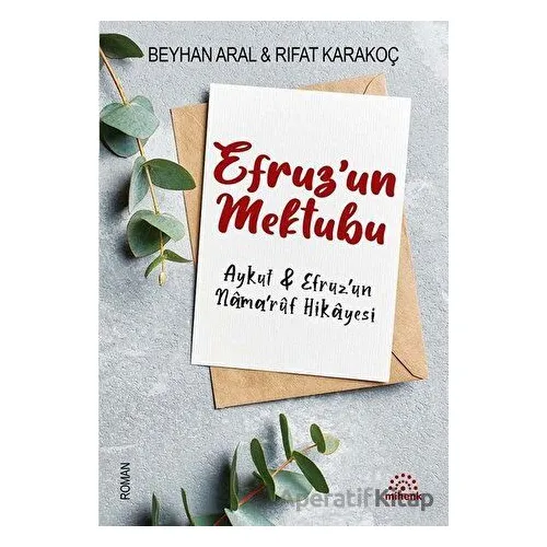 Efruz’un Mektubu - Rıfat Karakoç - Mihenk Kitap