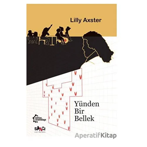 Yünden Bir Bellek - Lilly Axster - Sancı Yayınları