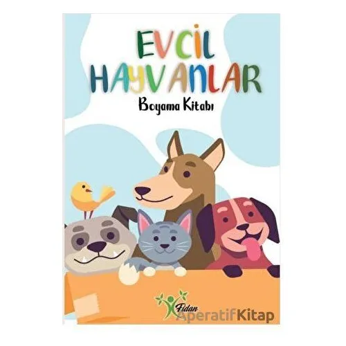 Evcil Hayvanlar - Boyama Kitabı - Kolektif - Fidan