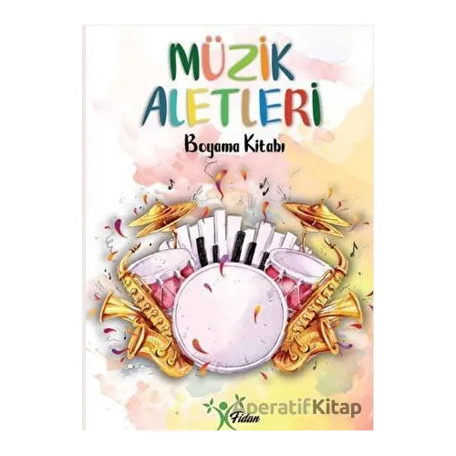 Müzik Aletleri - Boyama Kitabı - Kolektif - Fidan