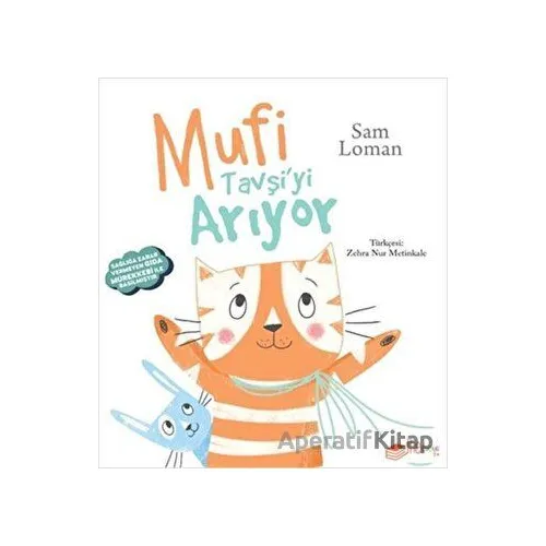 Mufi Tavşiyi Arıyor - Sam Loman - The Kitap Çocuk