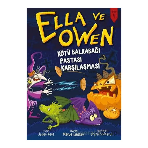 Kötü Balkabağı Pastası Karşılaştırması - Ella ve Owen 4 - Jaden Kent - Babil Kitap