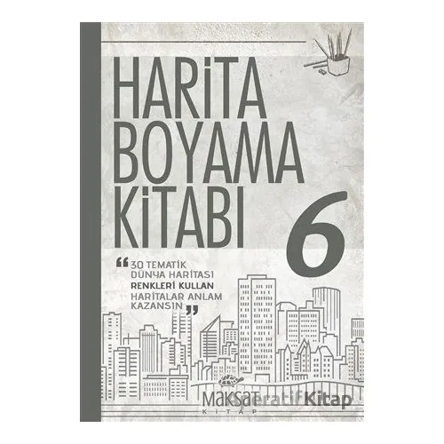 Harita Boyama Kitabı 6 - Veli Kural - Maksat Kitap