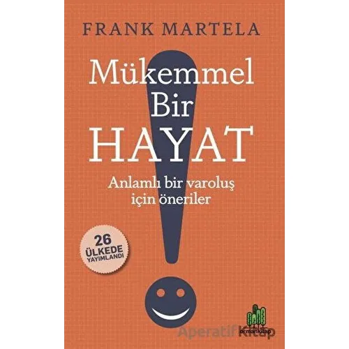 Mükemmel Bir Hayat - Frank Martela - Orman Kitap