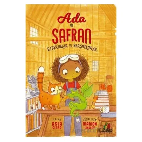 Ada ve Safran - Ejderhalar ve Marşmelovlar - Asia Citro - Orman Kitap