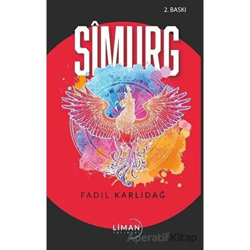 Simurg - Fadıl Karlıdağ - Liman Yayınevi