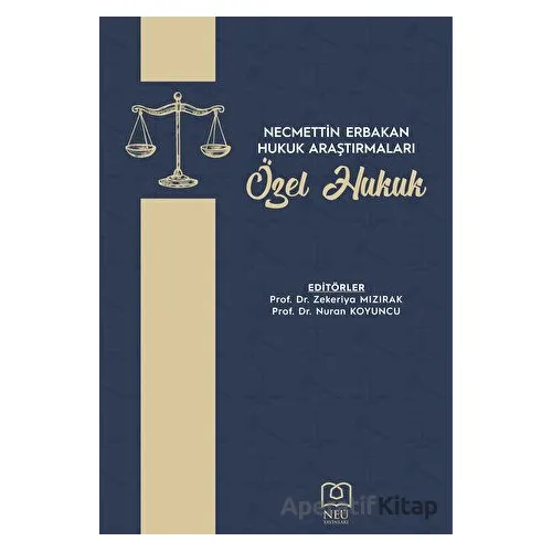 Necmettin Erbakan Hukuk Araştırmaları Özel Hukuk