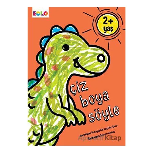 Çiz Boya Söyle - Kolektif - Eolo Yayıncılık