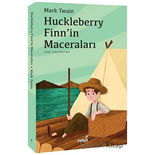 Huckleberry Finn’in Maceraları - Mark Twain - İndigo Çocuk