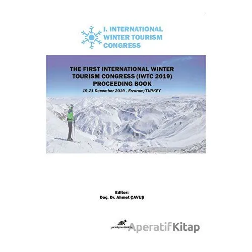 The First International Winter Tourism Congress (IWTC 2019) Proceeding Book