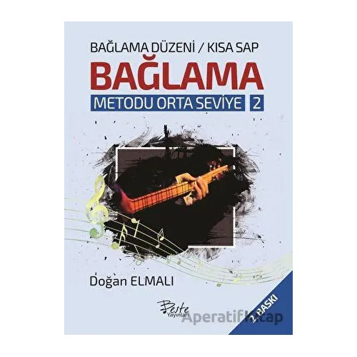 Bağlama Metodu Orta Seviye - 2 - Doğan Elmalı - Beste Yayınları