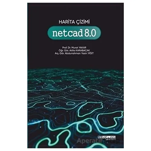Harita Çizimi Netcad 8.0 - Murat Yakar - Atlas Akademi