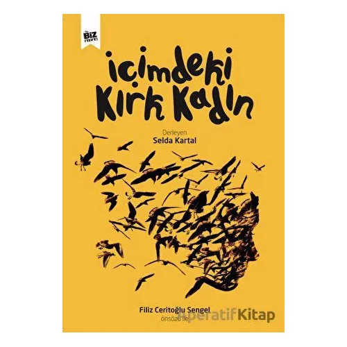 İçimdeki Kırk Kadın - Kolektif - Biz Kitap