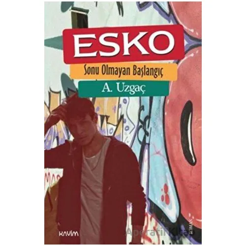 Esko - A. Uzgaç - Kavim Yayıncılık