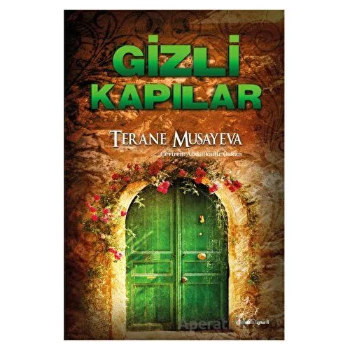 Gizli Kapılar - Terane Museyeva - Asmaaltı Yayınevi