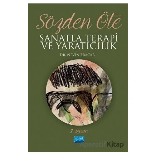 Sözden Öte - Nevin Eracar - Nobel Akademik Yayıncılık