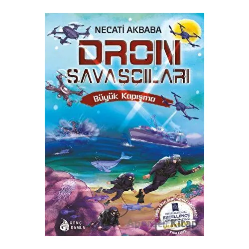 Dron Savaşçıları - Necati Akbaba - Genç Damla Yayınevi
