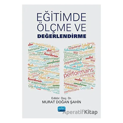 Eğitimde Ölçme ve Değerlendirme - Kolektif - Nobel Akademik Yayıncılık