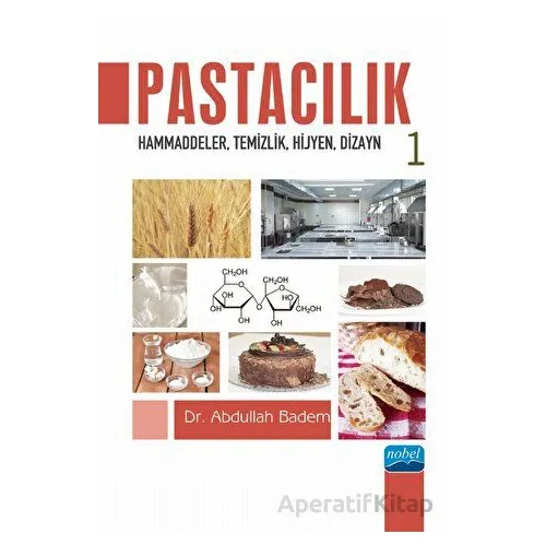 Pastacılık - 1 - Abdullah Badem - Nobel Akademik Yayıncılık
