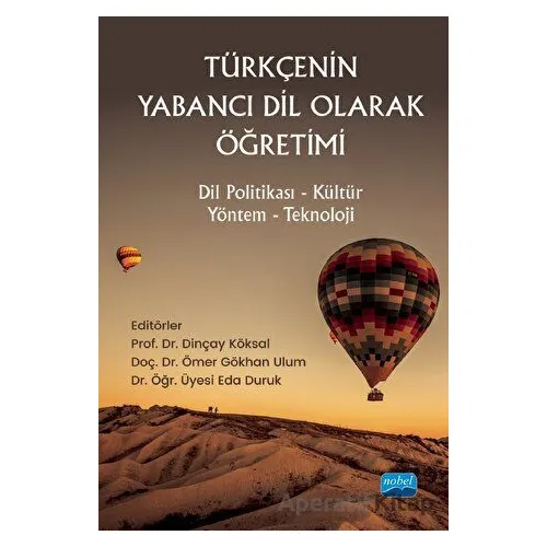 Türkçenin Yabancı Dil Olarak Öğretimi - Kolektif - Nobel Akademik Yayıncılık