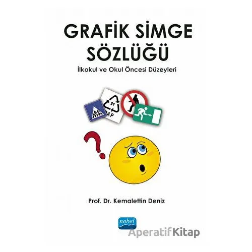 Grafik Simge Sözlüğü - İsmail Yavuz Öztürk - Nobel Akademik Yayıncılık