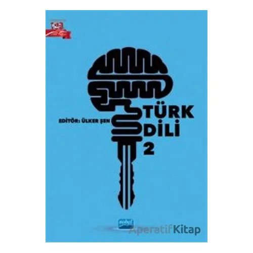Türk Dili 2 - Kolektif - Nobel Akademik Yayıncılık
