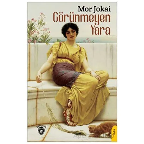 Görünmeyen Yara - Mor Jokai - Dorlion Yayınları