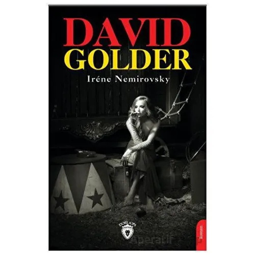 David Golder - Irene Nemirovsky - Dorlion Yayınları